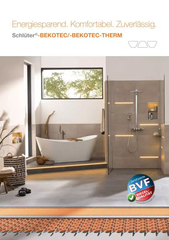 Schlüter-BEKOTEC /-BEKOTEC-THERM – Energiesparend. Komfortabel. Zuverlässig.
