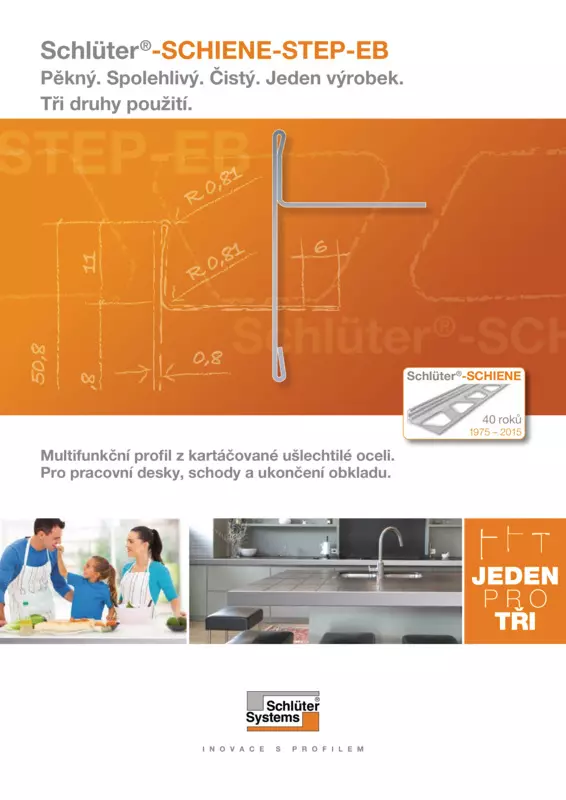 Schlüter-SCHIENE-STEP-EB – Pěkný. Spolehlivý. Čistý. Jeden výrobek. Tři druhy použití.