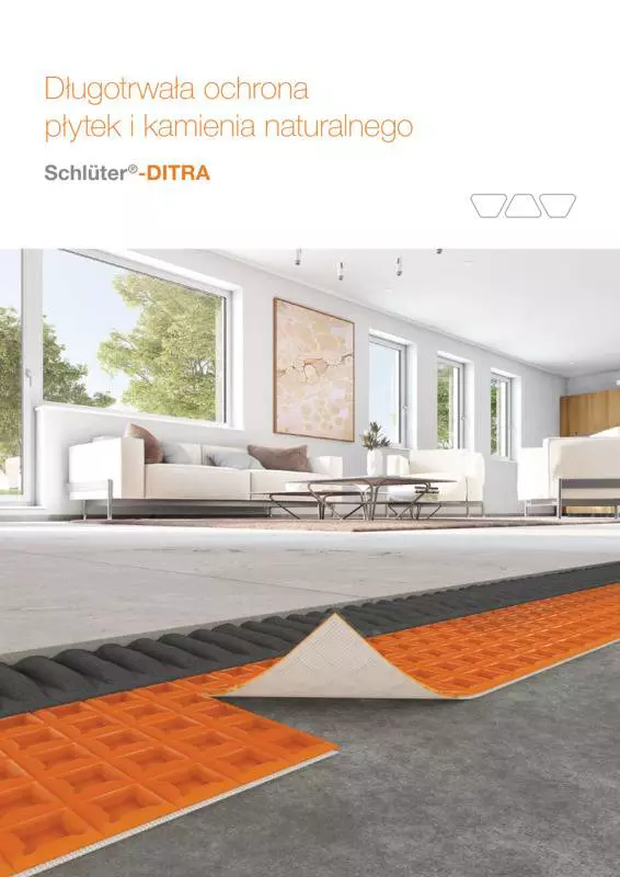 Schlüter-DITRA - Dlugotrwala ochrona plytek i kamienia naturalnego