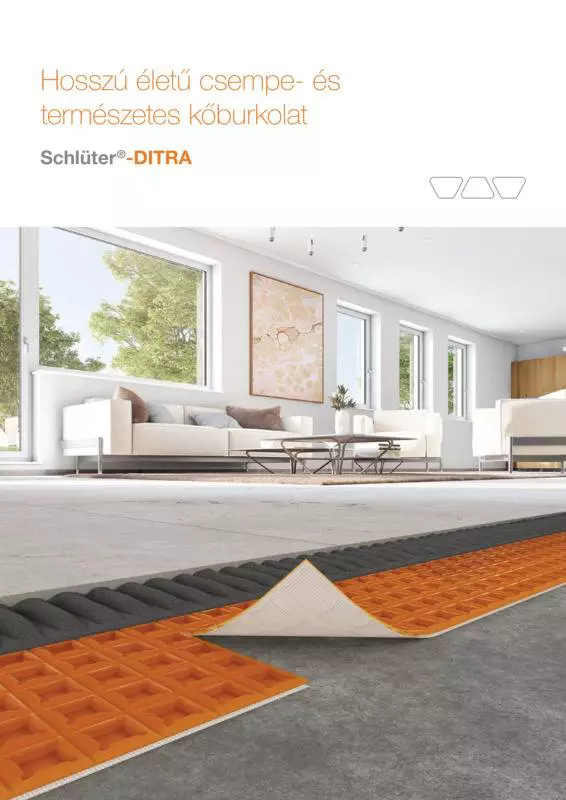 Schlüter-DITRA – Hosszú életű csempe- és természetes kőburkolat