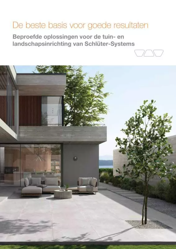 De beste basis voor goede resultaten - oplossingen van Schlüter-Systems | Beproefde voor de tuin- en landschapsinrichting