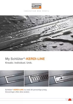 My Schlüter-KERDI-LINE - Nu med dit personlige præg.Graveringer efter dine ønsker.Kreativ. Individuel. Unik.