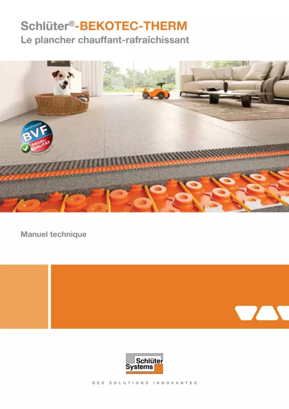 Schlüter-BEKOTEC-THERM - Le plancher chauffant-rafraîchissant | Manuel technique