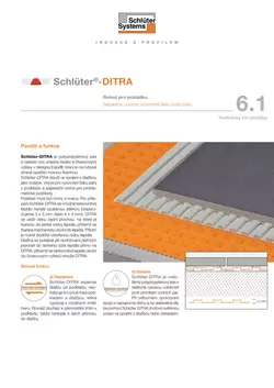 Schlüter-DITRA | Technický list výrobku 6.1 Schlüter-DITRA | Technický list výrobku 6.1