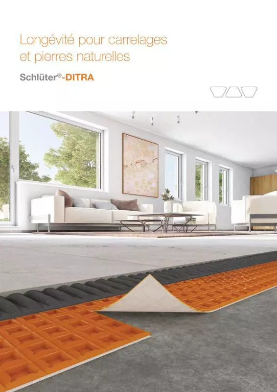 Schlüter-DITRA - Longévité pour carrelages et pierres naturelles