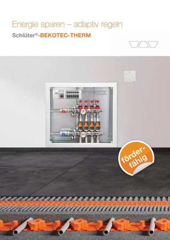 Schlüter-BEKOTEC-THERM – Energie sparen - adaptiv regeln
