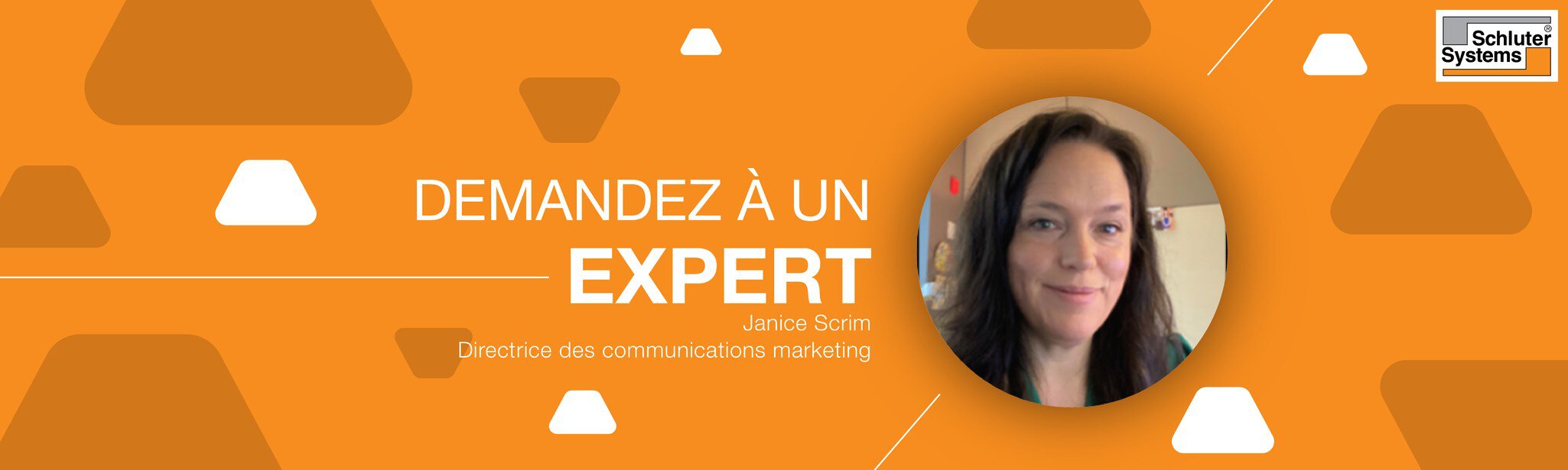 Bannière orange avec la photo de Janice Scrim qui est la directrice des communications Marketing